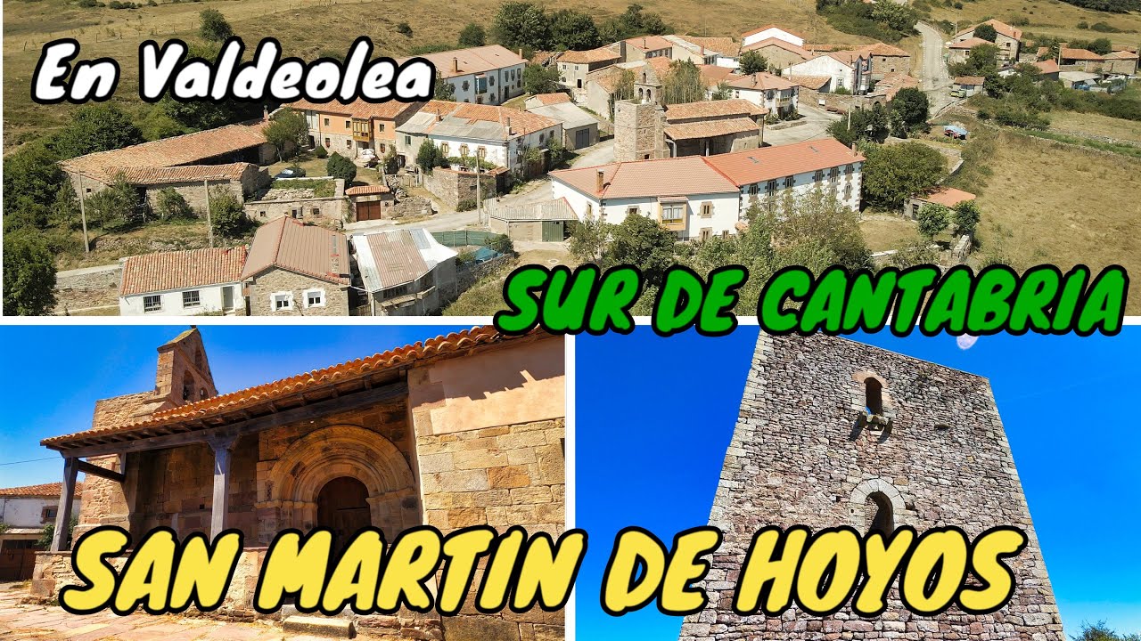 SAN MARTIN DE HOYOS. Preciosa Torre Medieval. En Valdeolea. SUR DE CANTABRIA.