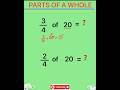 PARTS OF A WHOLE #maths #youtubeshorts #education #shorts #shortvideo #viral #foryou