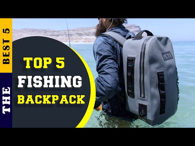 ✓ Top 5: Best Fishing Tackle Backpack 2022 [Tested & Reviewed