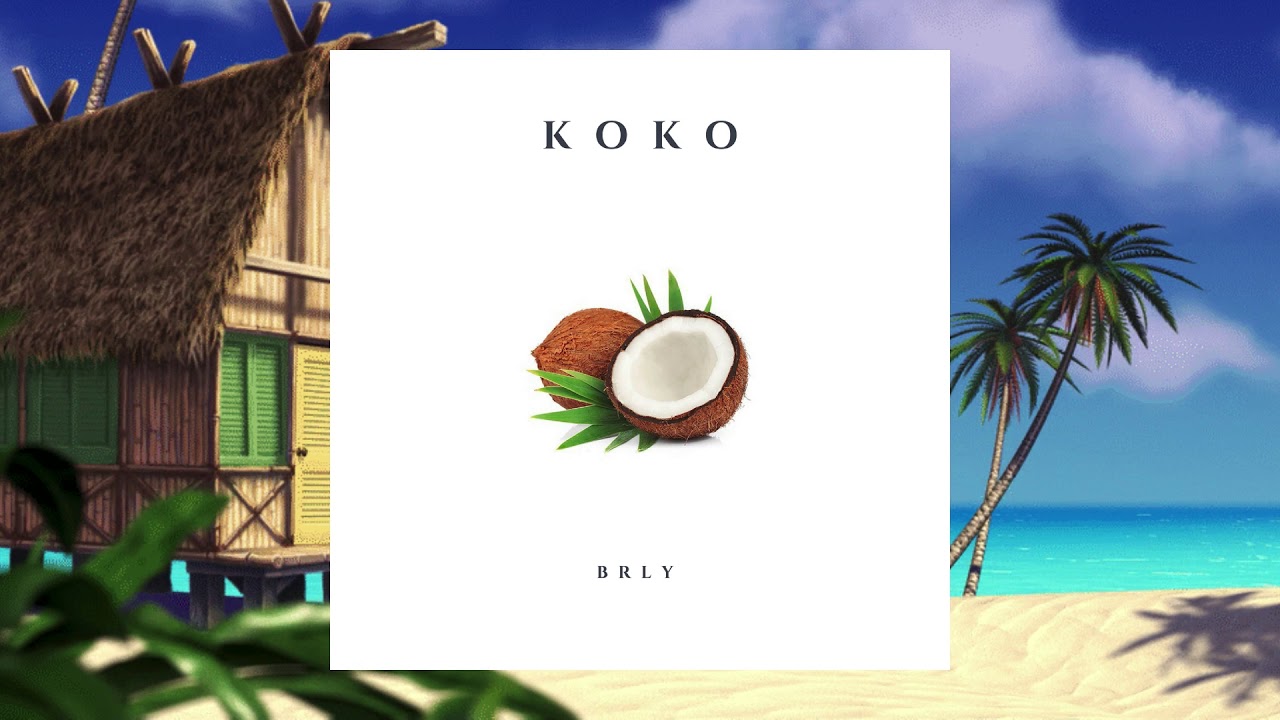 BRLY - KOKO (OFFICIAL AUDIO prod.  by BRLY)