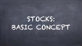 Stocks: Basic Concept【Dr. Deric】