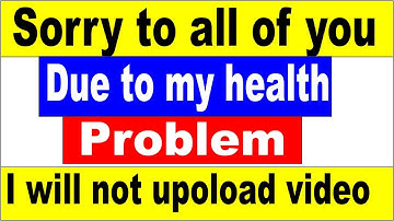 Due to my health problem i will not upload video in those these[i will upload video after two days]