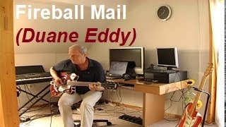 Fireball Mail (Duane Eddy) chords