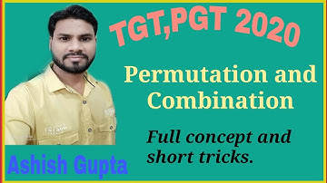 TGT PGT Maths 2020 || Permutation and Combination || full concept and short tricks || preparations