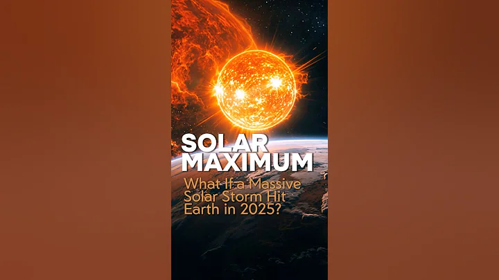 What If a Massive Solar Storm Hit Earth in 2025? Solar Maximum Explained #solarstorms #solarmaximum
