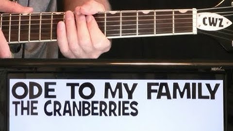 The Cranberries Ode To My Family Guitar Chords Lesson & Tab Tutorial