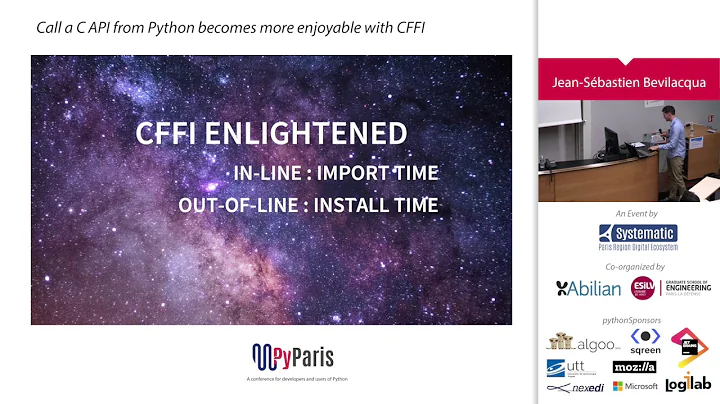 PyParis 2017 - Call a C API from Python becomes more enjoyable with CFFI by JS Bevilacqua