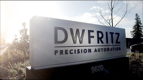 DWFritz Precision Automation 2018 Corporate Video