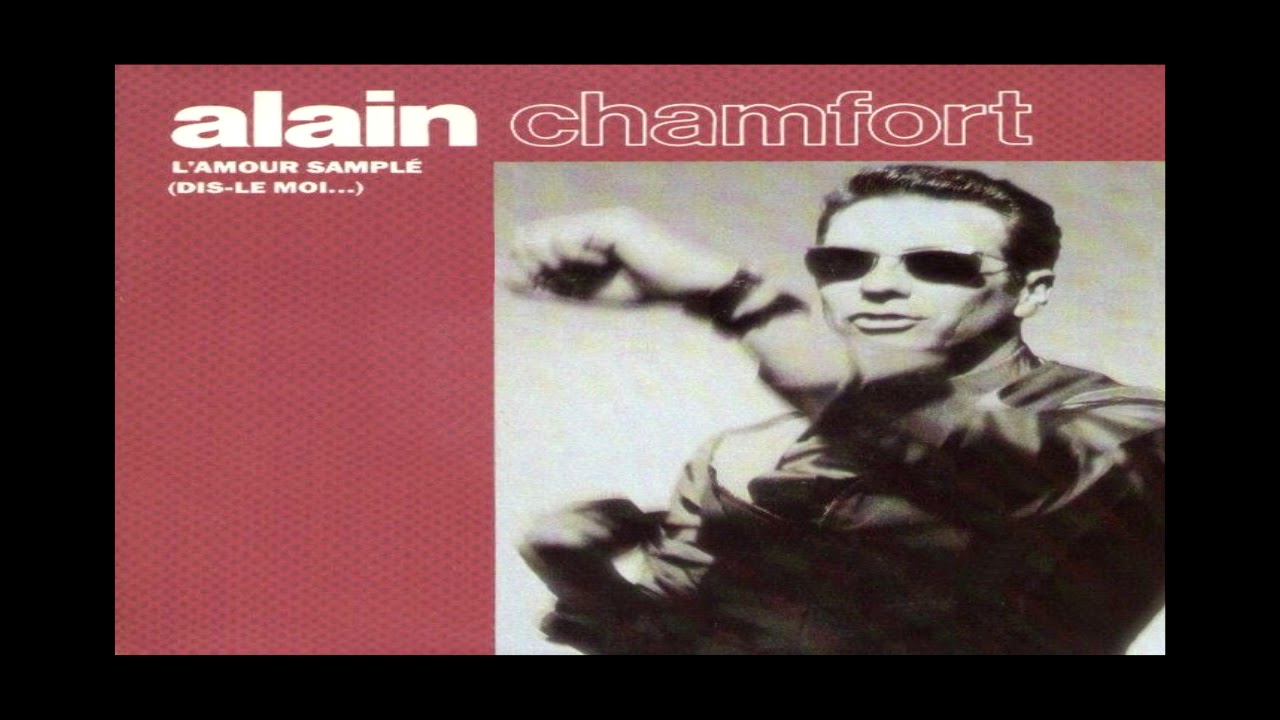 Alain Chamfort - L'Amour Samplé (Love Mix) (1990)