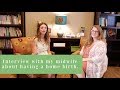 Interview with my Midwife Concerning a Home Birth