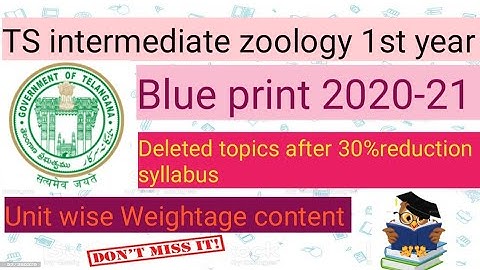 TS inter  zoology 1st blueprint|| Unit wise Weightage content for IPE|| After 30% reduction syllabus