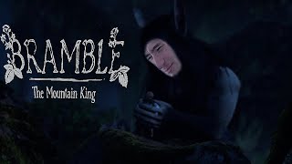 Спизжено - Bramble: The Mountain King V2