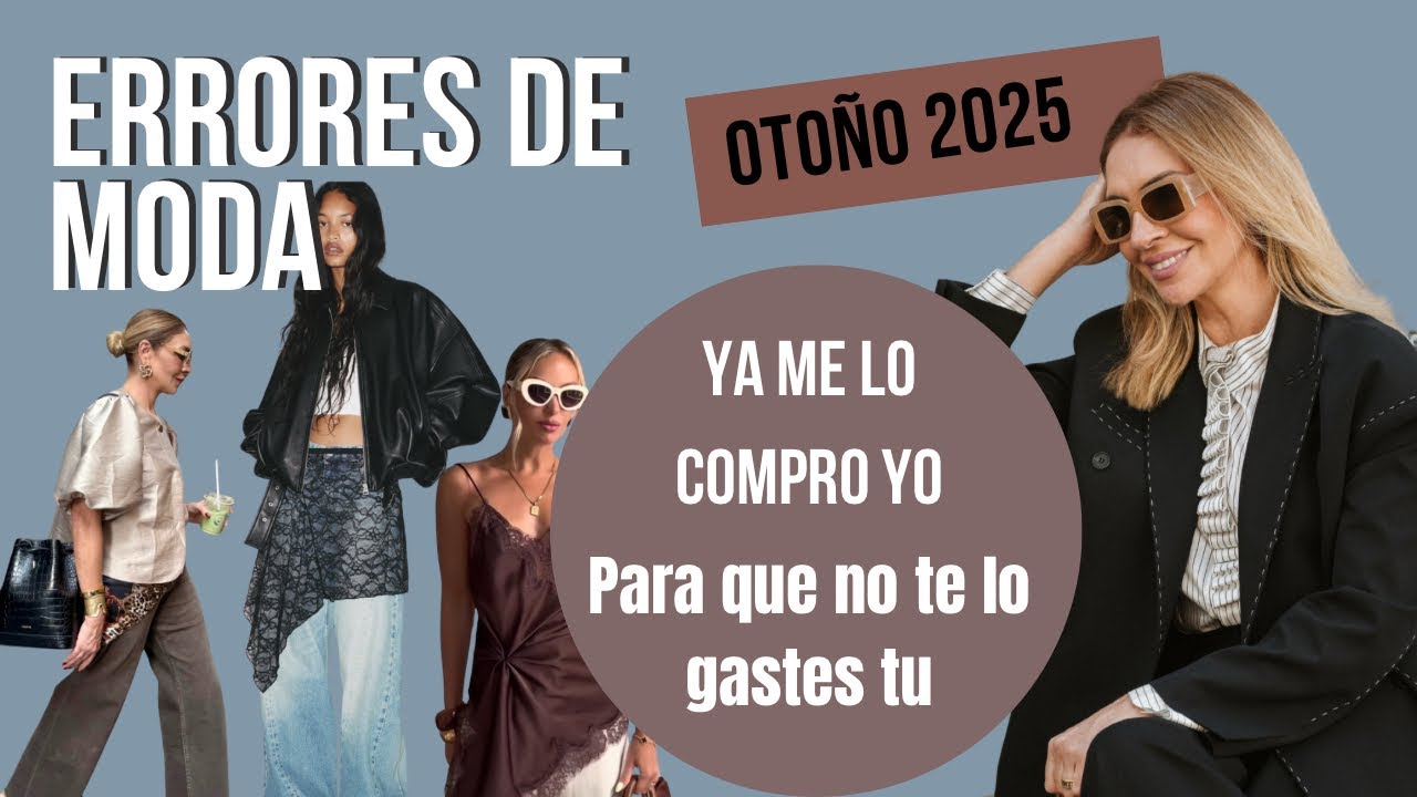 Lo que NO DEBES COMPRAR esta temporada AUNQUE SEA TENDENCIA  (asesora de imagen y moda)