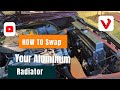 Aluminum Radiator Swap on 64ss