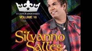 Silvanno Salles - Vol.16 - Amor De Colchão Em Mp3