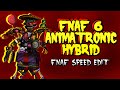 | Fnaf Speed Edit | Making FNAF 6 Animatronic Hybrid!