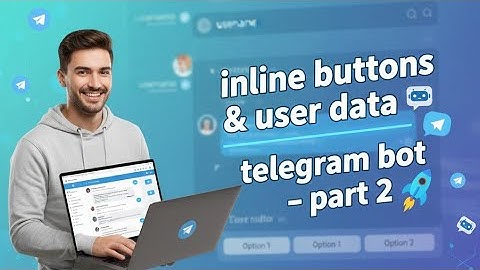 💬 Telegram Bot Making Course – Episode 2 | Inline Buttons & User Info (Step by Step)