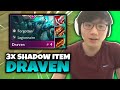 TRIPLE SHADOW ITEM DRAVEN IS THE HARDEST CARRY