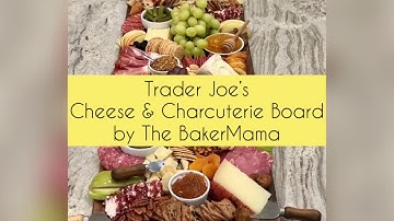 Trader Joe’s Cheese and Charcuterie Board by The BakerMama