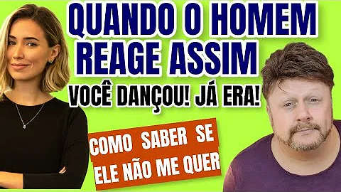 Como saber se um homem ainda te quer?