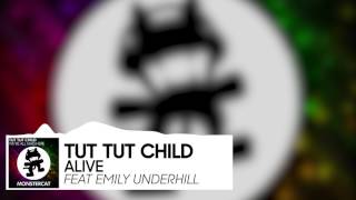 Download Lagu Tut Tut Child - Alive (feat. Emily Underhill) MP3 Download Lagu Tut Tut Child - Alive (feat. Emily Underhill) MP3