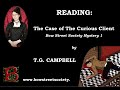 AMBIENT READING | The Case of The Curious Client by T.G. Campbell