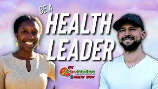 How to Be a Health Leader For Your Family