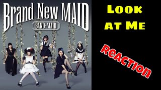 Band-Maid - Look at Me (Reaction) | Brand New Maid | A Drummer Reacts!!