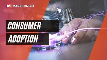 Consumer Adoption - Process and Stages of Consumer Adoption | Diffusion of Innovation (Marketing 53)
