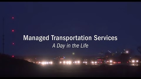 Day In the Life of LeanLogistics Managed Transportation Services