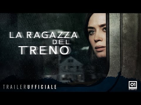 LA RAGAZZA DEL TRENO con Emily Blunt - Trailer Ufficiale ITA HD