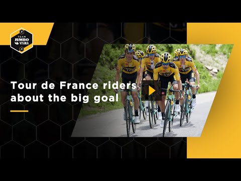 Tour de France-renners over het grote doel | Team Jumbo-Visma