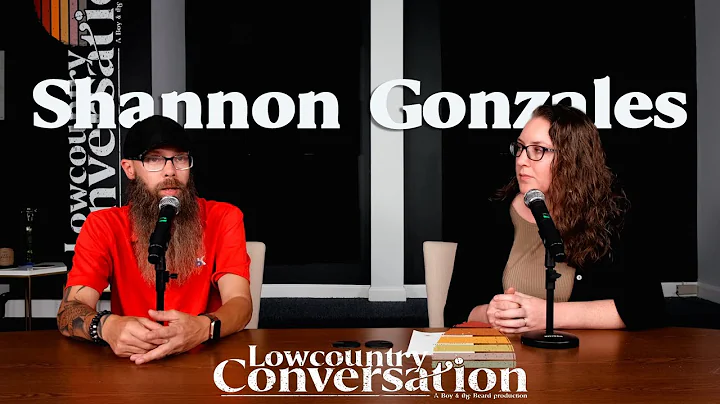 Lowcountry Conversation with Shannon Gonzales (S1:...