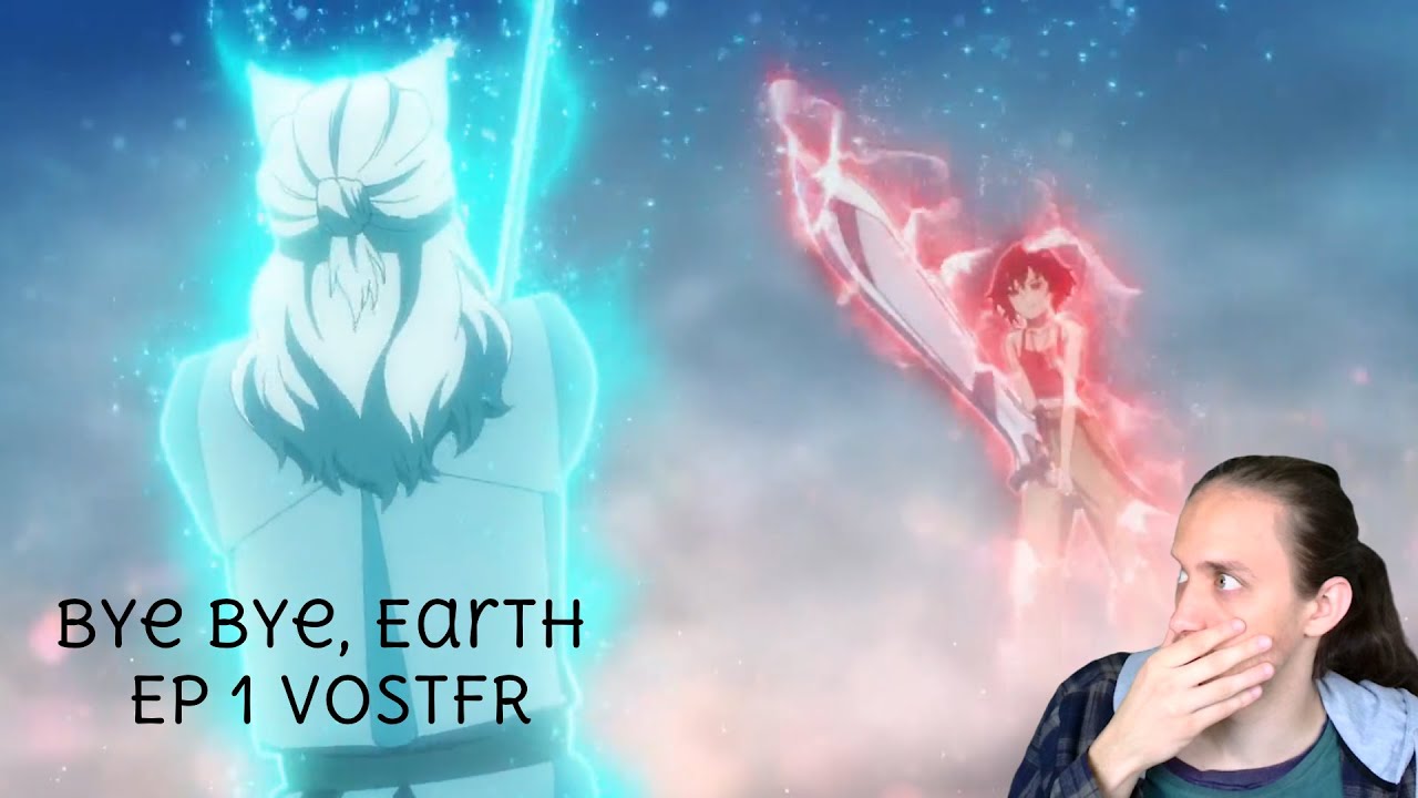 UN PREMIER EPISODE SI EMOUVANT | Bye Bye, Earth EP 1 VOSTFR | REACTION