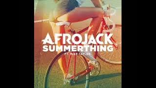 Afrojack - Summerthing! ft. Mike Taylor (Audio)