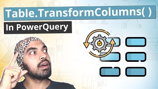 Table.TransformColumns in Power Query | Super Function ⚡