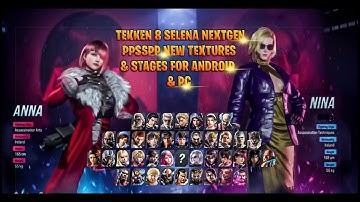 Tekken 8 Selena NextGen New Textures & Stages For Android & PC