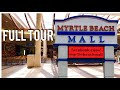 Myrtle beach mall full tour  myrtle beach  attractions