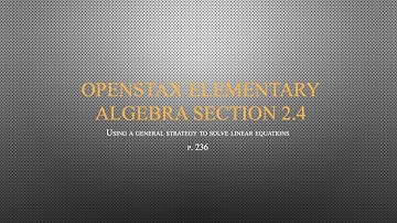 Elementary Algebra - 2.4 Video Lesson - OpenStax