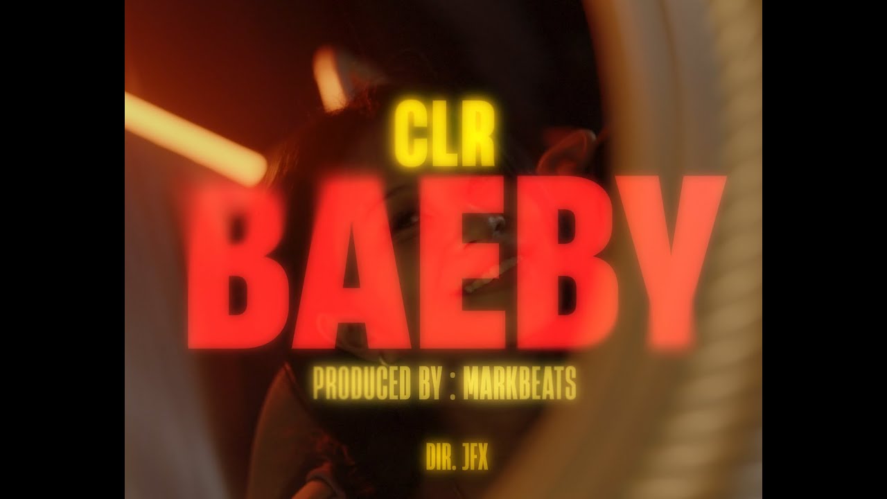 CLR - baeby (Official Music Video) bekijken op YouTube CLR - baeby (Official Music Video) bekijken op YouTube