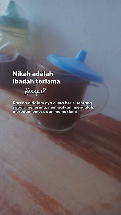 Segeralah menikah,agar hidupmu penuh dengah ibadah. #story wa #ibadah #menikah #bahagia #keluarga