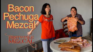 BACON PECHUGA MEZCAL, ALL-WOMEN COLLABORATION