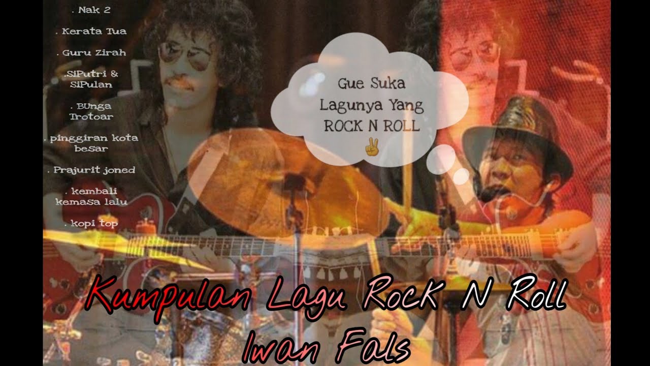 Kumpulan Lagu IWAN FALS Rock N Roll Full Bass - YouTube