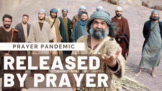 Released by Prayer - Peter