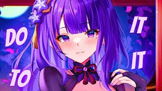 Nightcore - Do It To It