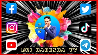 Eritrean channel  entertainment channel