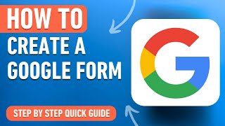 How to Create a Google Form (Easy Tutorial)