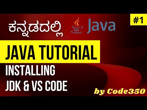 Java Development Kit | Visual Studio Code | Installation | Java Tutorial for Beginners in Kannada