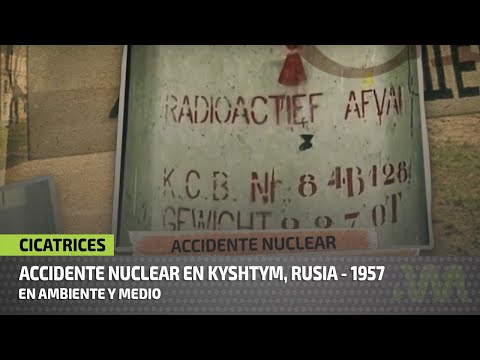 Vídeo: Accident de Kyshtym el 1957