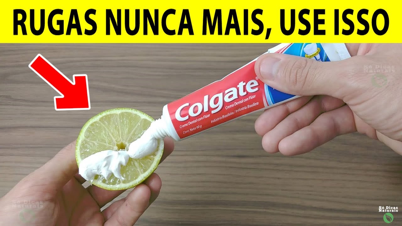 ISTO TIRA TODAS AS RUGAS RAPIDAMENTE, USANDO DESTA FORMA - LIMÃO E PASTA DE DENTE
